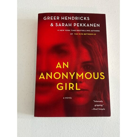An Anonymous Girl Novel Book Fiction Mystery Thrillers Suspense Greer Hendricks - Picture 1 of 6